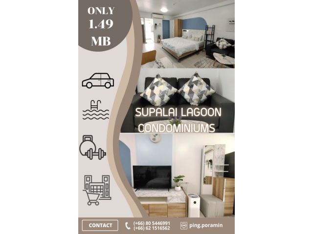 CONDO FOR SALE ️️️ SUPALAI LAGOON ONLY 1.49 MB