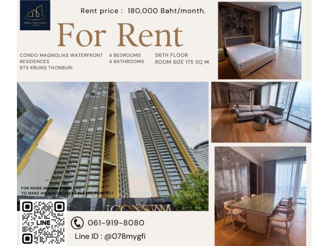 Condo For Rent "Magnolias Waterfront Residences" -- 4 Beds 175 Sq.m. 180,000 Baht -- Luxury condo along the Chao Phraya