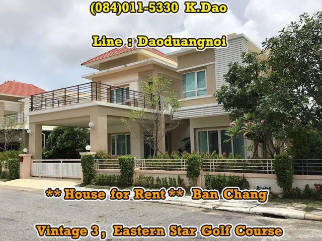 #Vintage3, #Eastern Star Golf Course *** For Rent *** Ban Chang